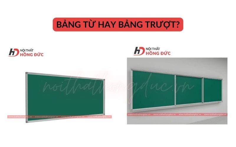 So sánh bảng từ và bảng trượt