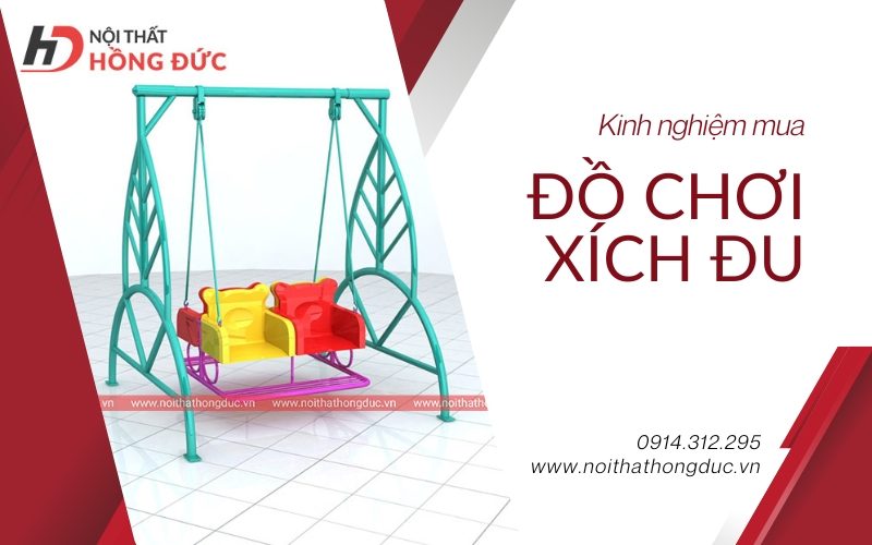 Kinh nghiệm mua xích đu trường mầm non