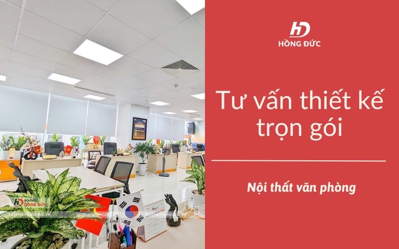 Tư vấn thiết kế nội thất văn phòng trọn gói
