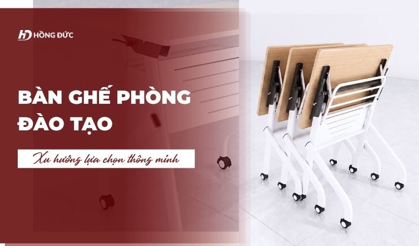 Bàn ghế phòng đào tạo thông minh
