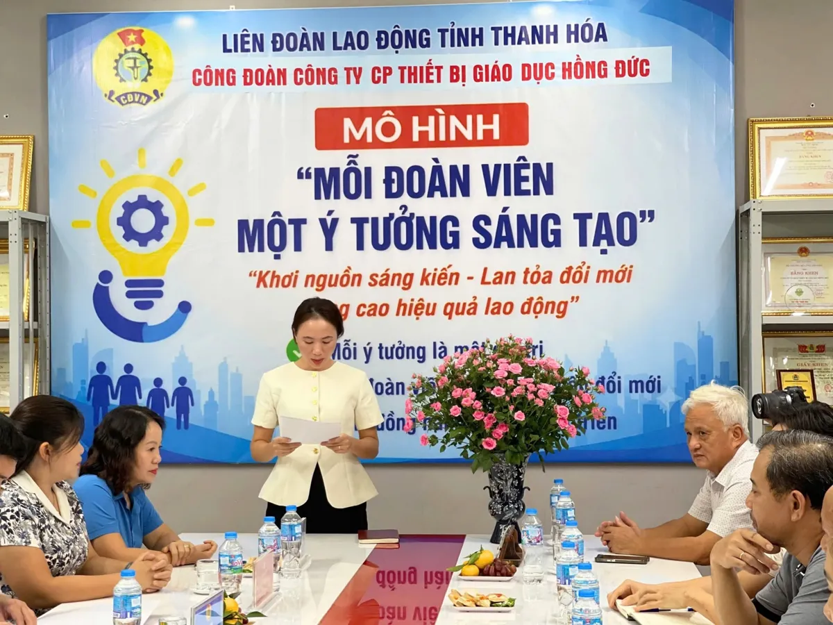 Giới thiệu mô hình “Mỗi đoàn viên một ý tưởng sáng tạo” tại Công đoàn Công ty CP Thiết bị Giáo dục Hồng Đức